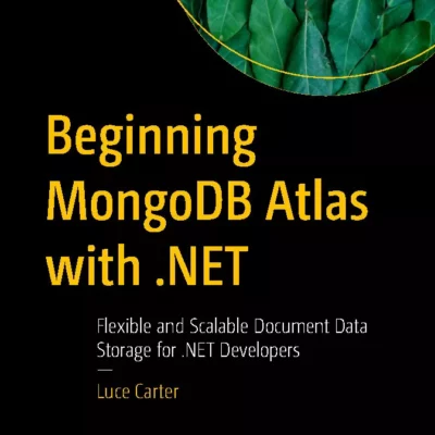 کتاب Beginning MongoDB Atlas with .NET