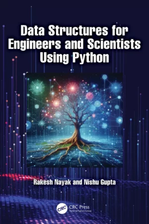 کتاب Data Structures for Engineers and Scientists Using Python