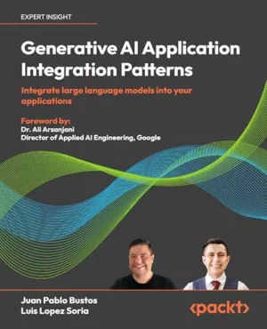 کتاب Generative AI Application Integration Patterns