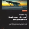 کتاب Mastering DevOps on Microsoft Power Platform