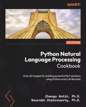 کتاب Python Natural Language Processing Cookbook ویرایش دوم