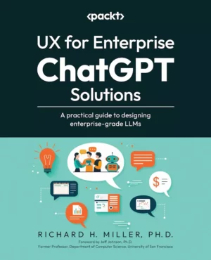 کتاب UX for Enterprise ChatGPT Solutions