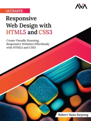 کتاب Ultimate Responsive Web Design with HTML5 and CSS3