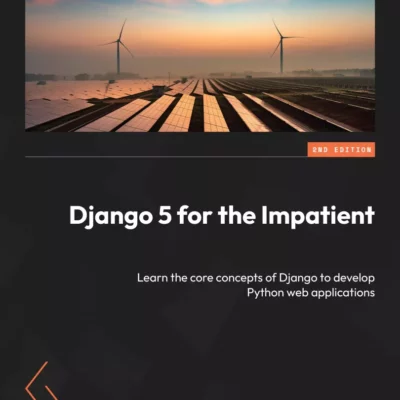 کتاب Django 5 for the Impatient