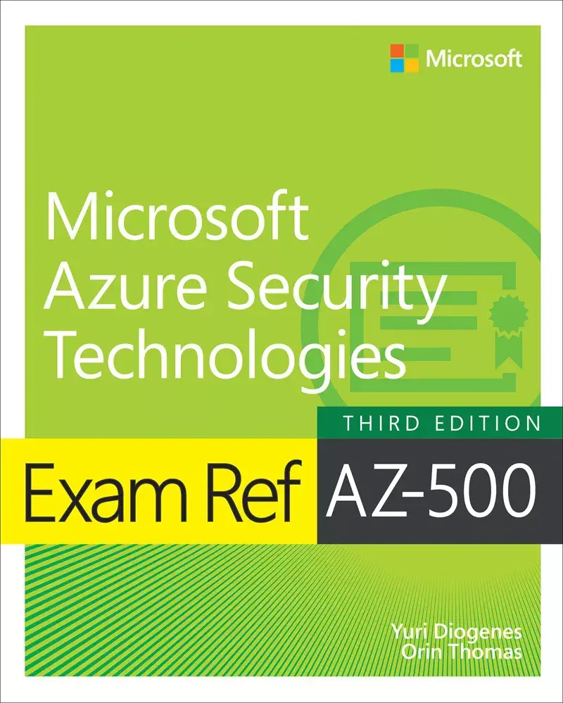 کتاب Exam Ref AZ-500 Microsoft Azure Security Technologies ویرایش سوم