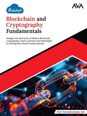 کتاب Kickstart Blockchain and Cryptography Fundamentals