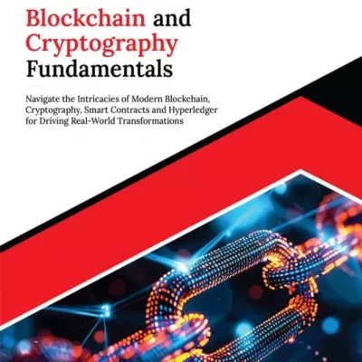 کتاب Kickstart Blockchain and Cryptography Fundamentals