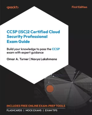 کتاب CCSP (ISC)2 Certified Cloud Security Professional Exam Guide