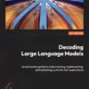 کتاب Decoding Large Language Models