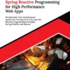 کتاب Mastering Spring Reactive Programming for High Performance Web Apps