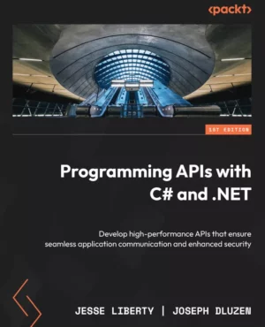 کتاب Programming APIs with C# and .NET