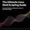 کتاب The Ultimate Linux Shell Scripting Guide