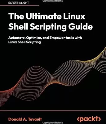 کتاب The Ultimate Linux Shell Scripting Guide