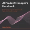 کتاب AI Product Manager’s Handbook