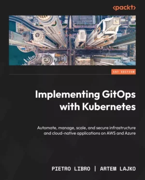 کتاب Implementing GitOps with Kubernetes