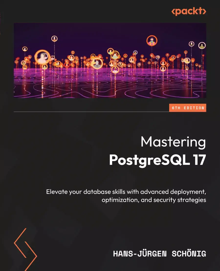 کتاب Mastering PostgreSQL 17 ویرایش ششم