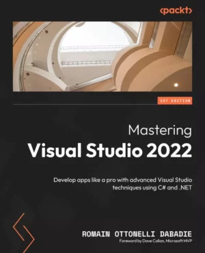 کتاب Mastering Visual Studio 2022