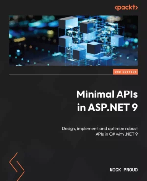 کتاب Minimal APIs in ASP.NET 9 ویرایش دوم