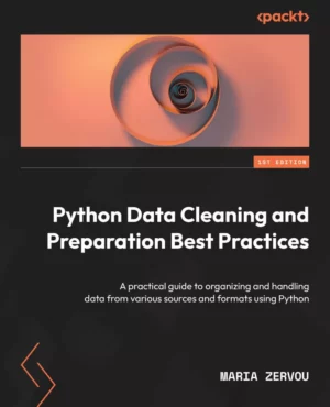 کتاب Python Data Cleaning and Preparation Best Practices