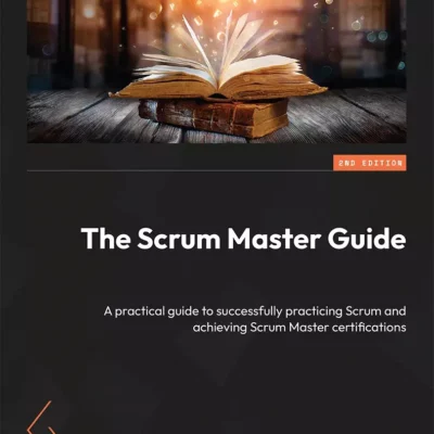 کتاب The Scrum Master Guide ویرایش دوم