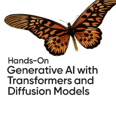 کتاب Hands-On Generative AI with Transformers and Diffusion Models