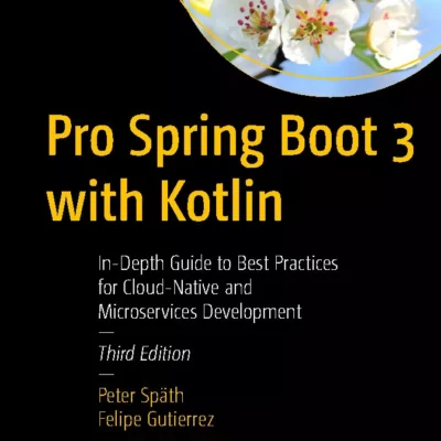 کتاب Pro Spring Boot 3 with Kotlin ویرایش سوم