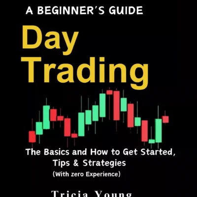 کتاب Day Trading for Beginners, 2024 Edition