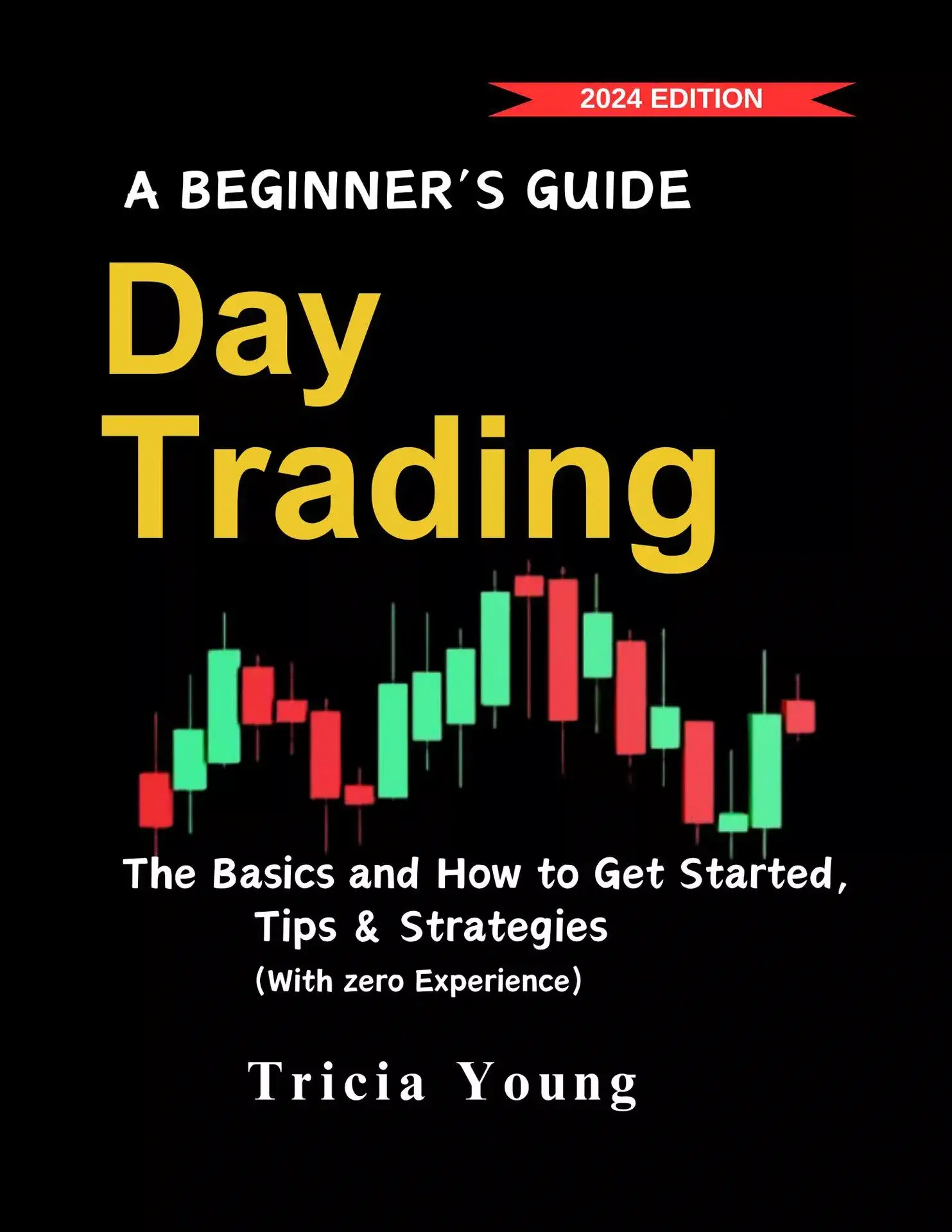 کتاب Day Trading for Beginners, 2024 Edition