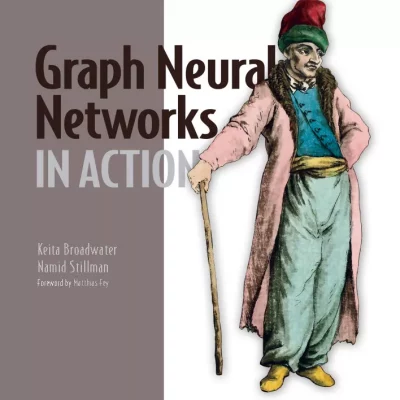 کتاب Graph Neural Networks in Action