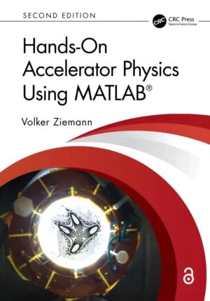 کتاب Hands-On Accelerator Physics Using MATLAB ویرایش دوم