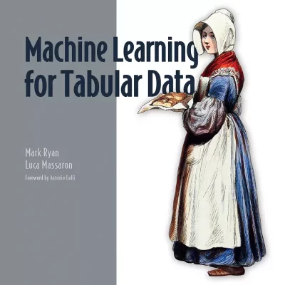 کتاب Machine Learning for Tabular Data