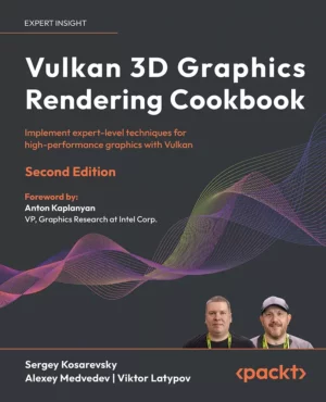 کتاب Vulkan 3D Graphics Rendering Cookbook ویرایش دوم