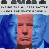 کتاب Fight: Inside the Wildest Battle for the White House
