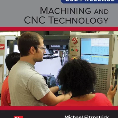 کتاب Machining and CNC Technology: 2024 Release