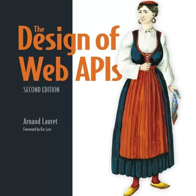کتاب The Design of Web APIs ویرایش دوم