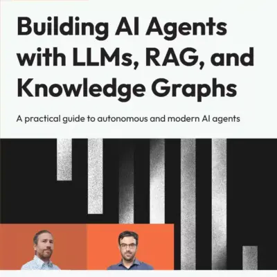 کتاب Building AI Agents with LLMs, RAG, and Knowledge Graphs
