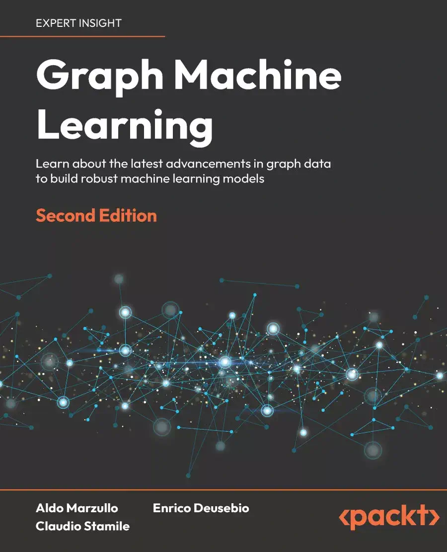 کتاب Graph Machine Learning ویرایش دوم
