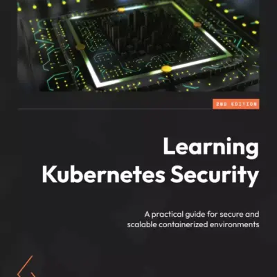 کتاب Learning Kubernetes Security