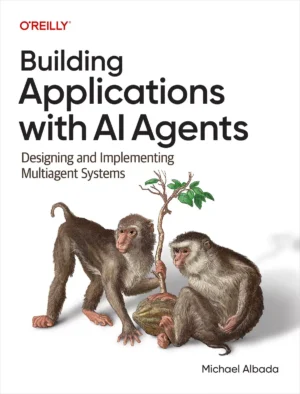 کتاب Building Applications with AI Agents