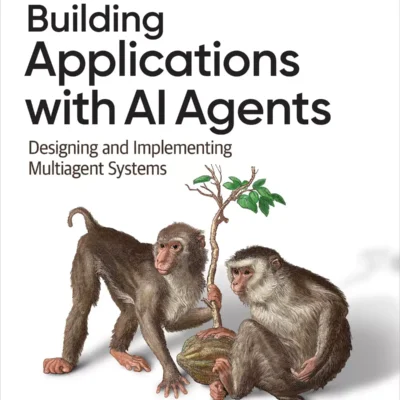 کتاب Building Applications with AI Agents