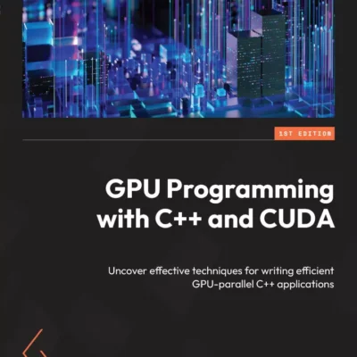 کتاب GPU Programming with C++ and CUDA