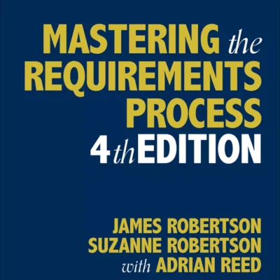 کتاب Mastering the Requirements Process نسخه چهارم