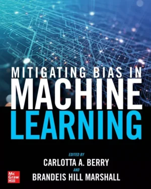 کتاب Mitigating Bias in Machine Learning
