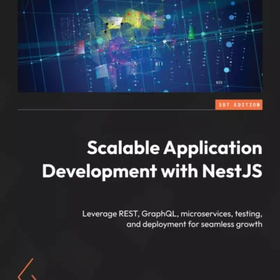 کتاب Scalable Application Development with NestJS