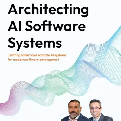 کتاب Architecting AI Software Systems