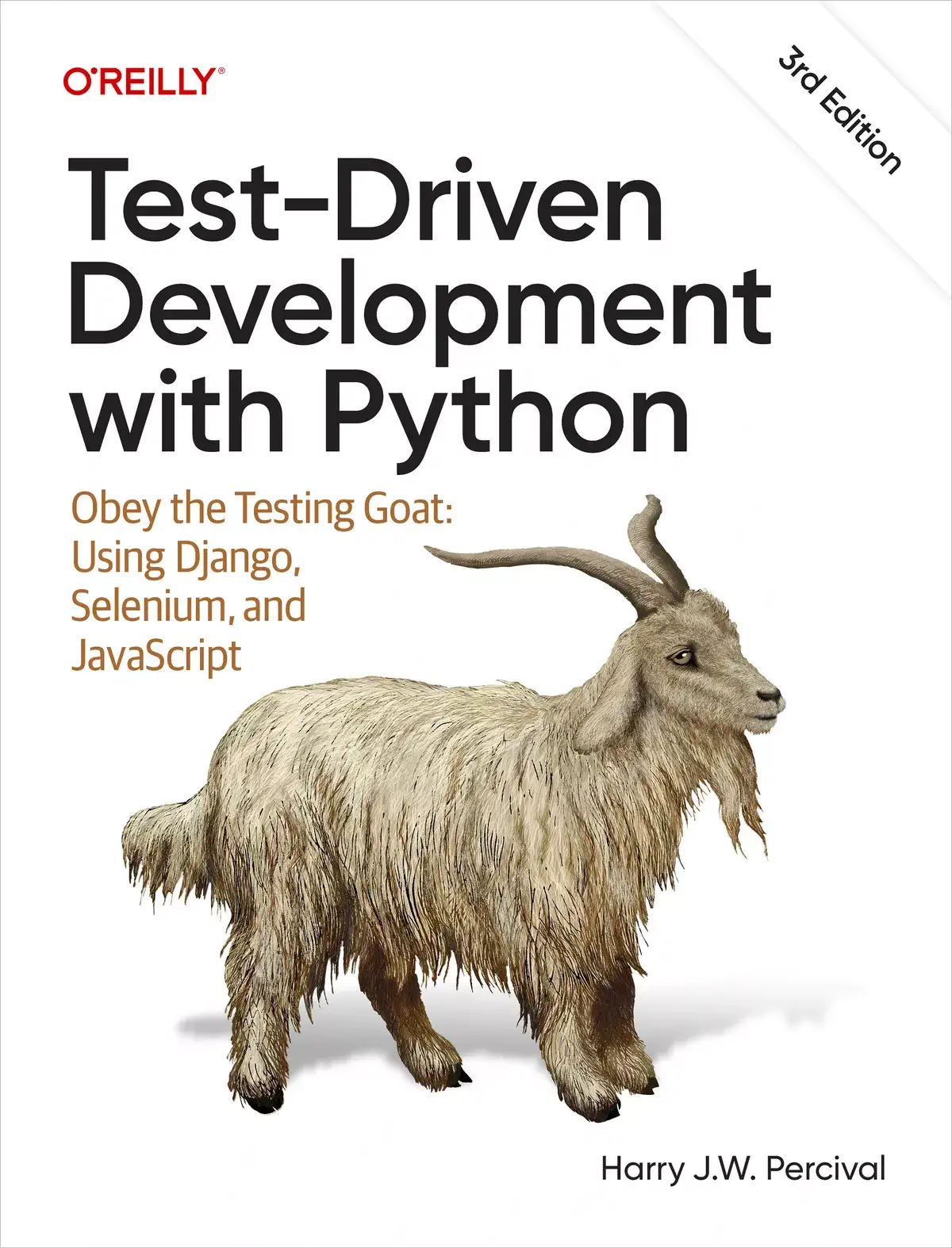 کتاب Test-Driven Development with Python: Obey the Testing Goat: Using Django, Selenium, and JavaScript 3rd Edition