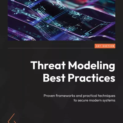 کتاب Threat Modeling Best Practices