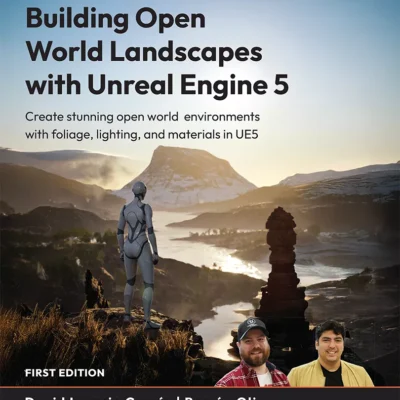 کتاب Building Open World Landscapes with Unreal Engine 5