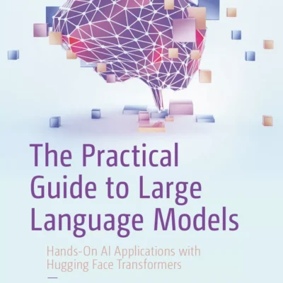 کتاب The Practical Guide to Large Language Models