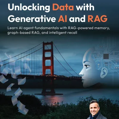کتاب Unlocking Data with Generative AI and RAG ویرایش دوم